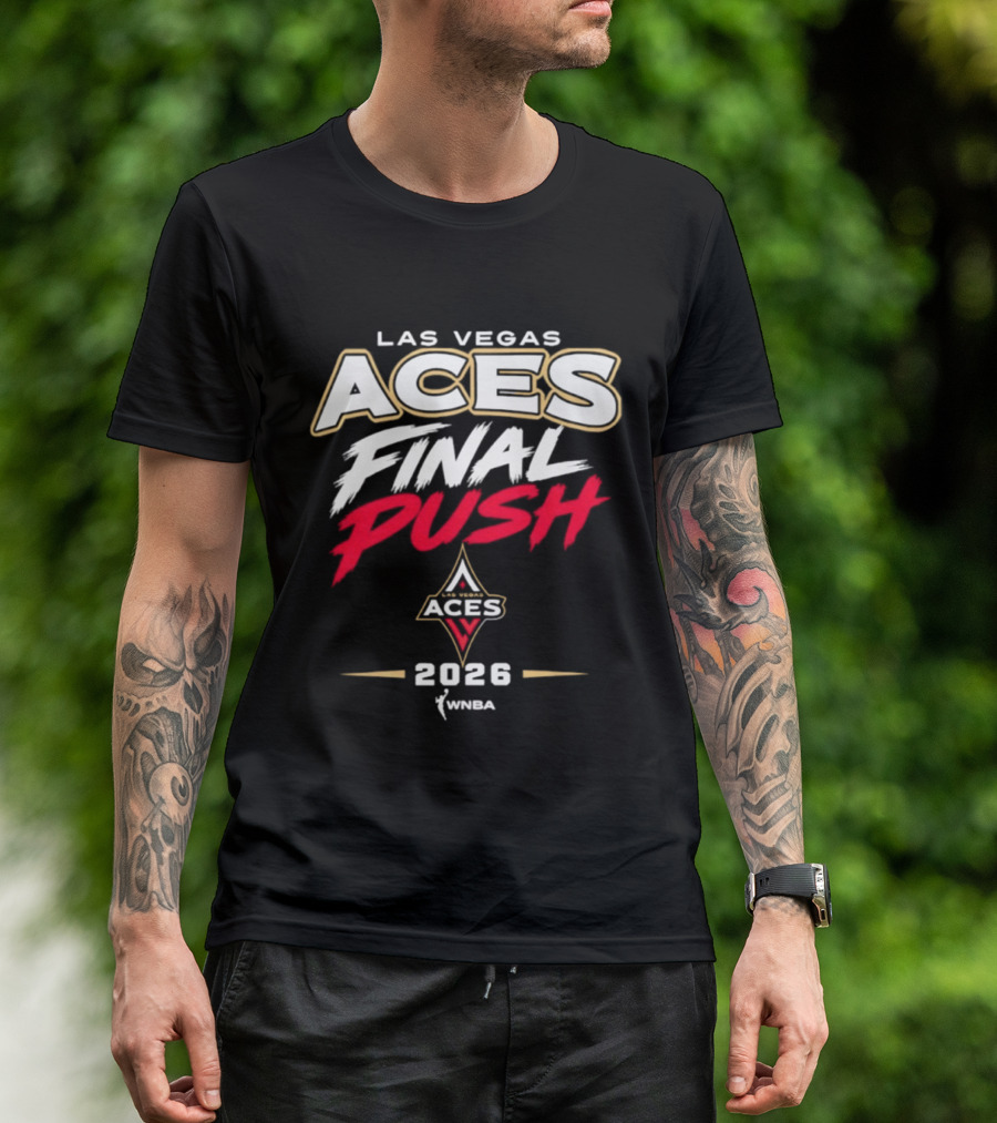 Las Vegas Aces WNBA 2026 Final Push T-Shirt