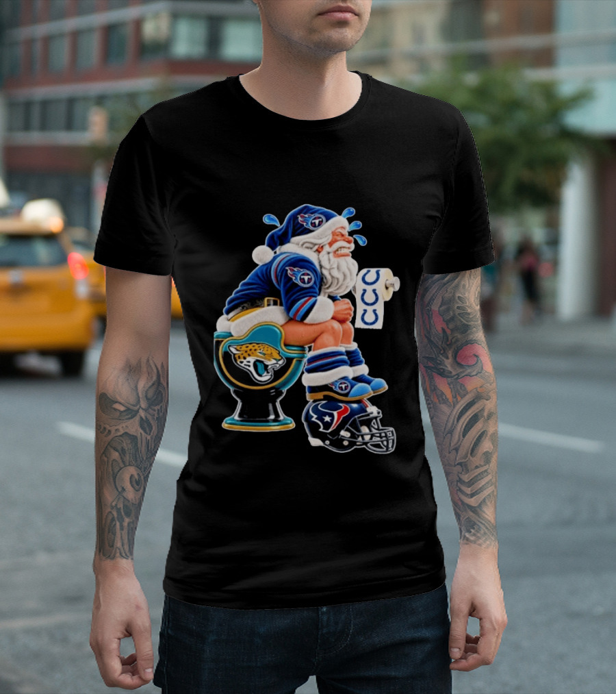 Tennessee Titans Santa Crying Jaguars Toilet Texans Helmet Colts Toilet Paper Christmas Football T-Shirt