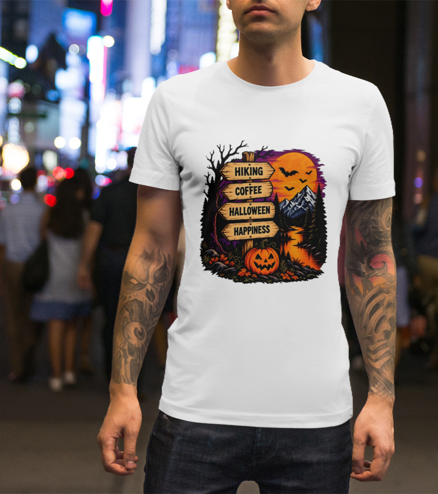 Hiking Coffee Halloween Happiness Fall Season Signpost Scenic Sunset Pumpkin Bats T-Shirt