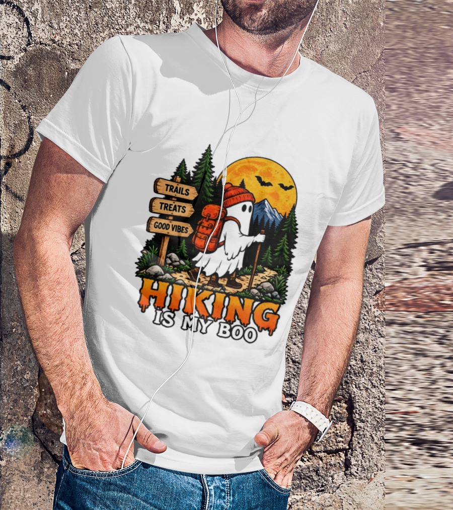 Hiking Is My Boo Ghost Trails Treats Good Vibes Halloween T-Shirt