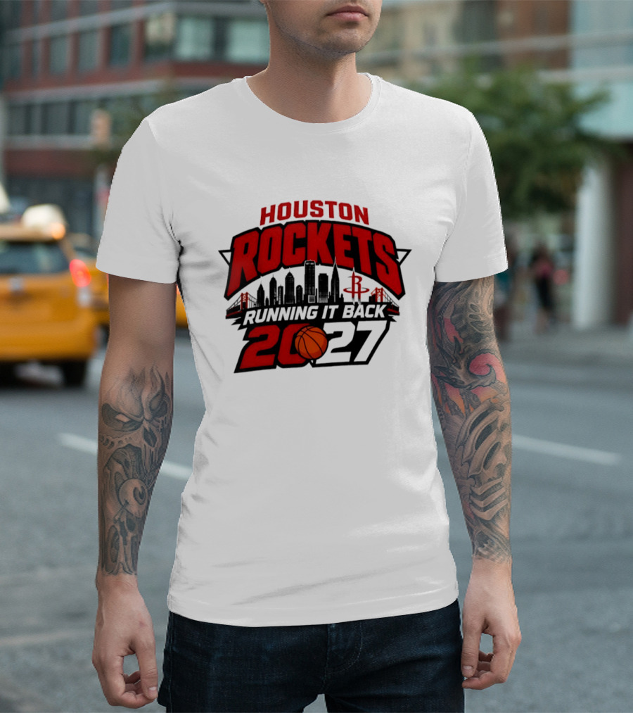 Houston Rockets Running It Back 2027 NBA Skyline Basketball T-Shirt