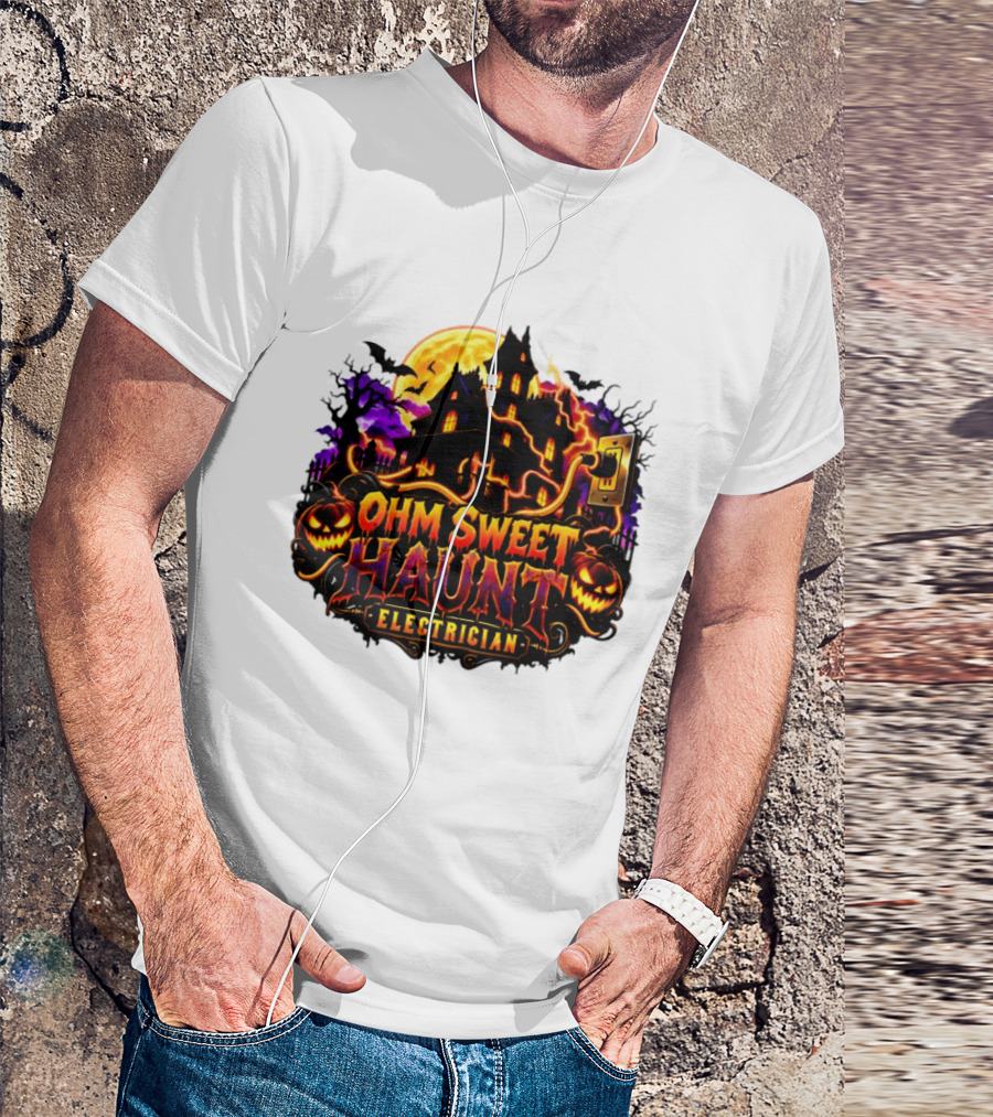 Ohm Sweet Haunt Electrician Halloween Haunted House With Pumpkins And Bats T-Shirt