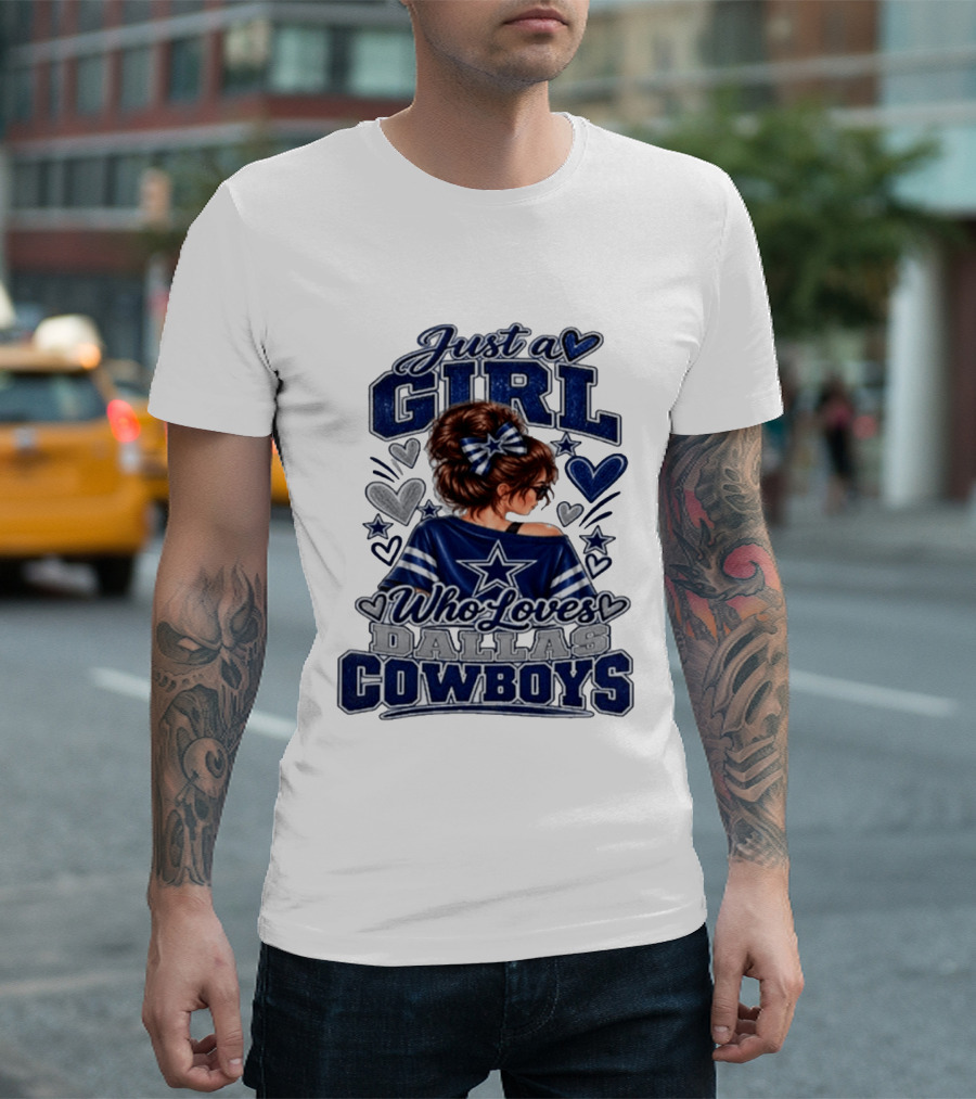 Just A Girl Who Loves Dallas Cowboys Fan Art Style Hearts And Stars T-Shirt