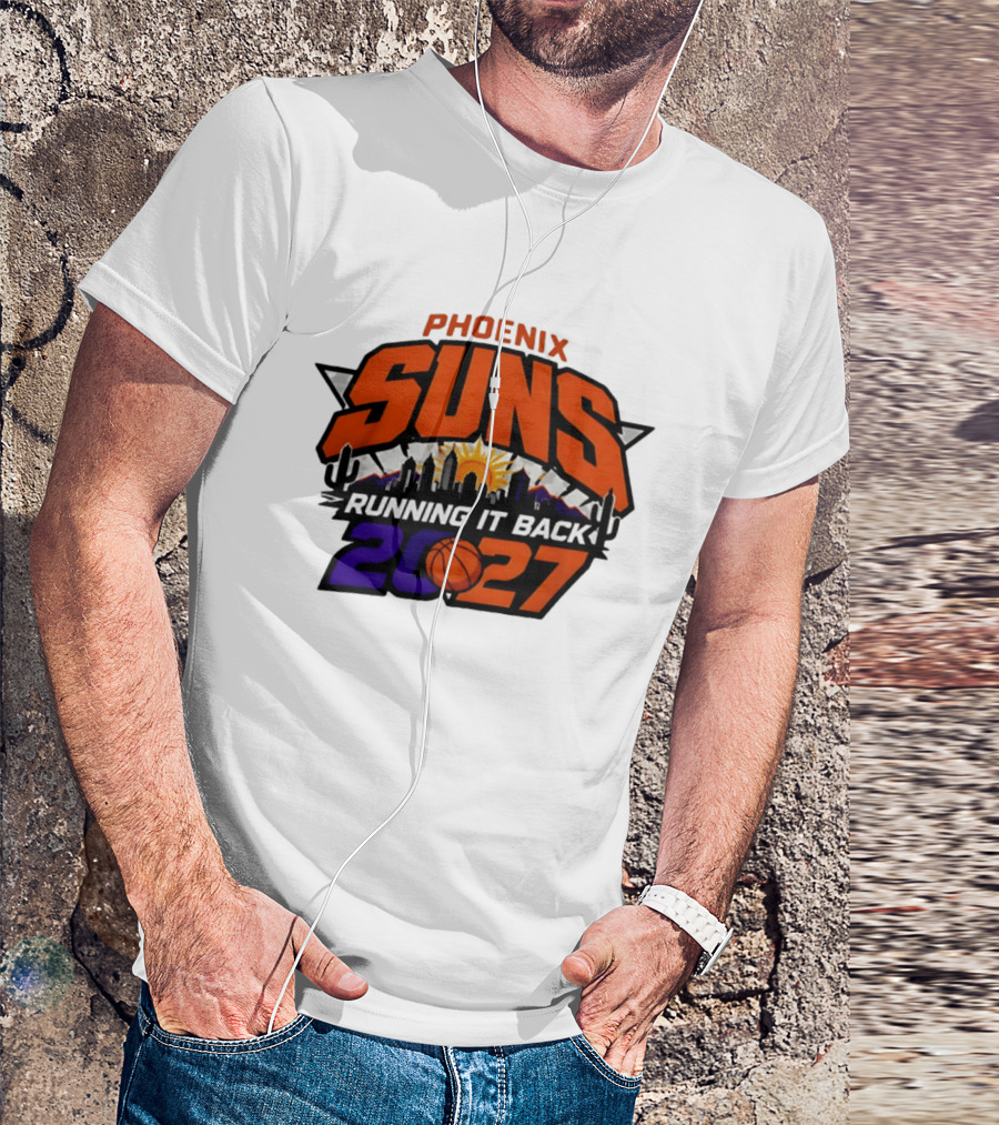Phoenix Suns Running It Back 2027 NBA Skyline Basketball T-Shirt