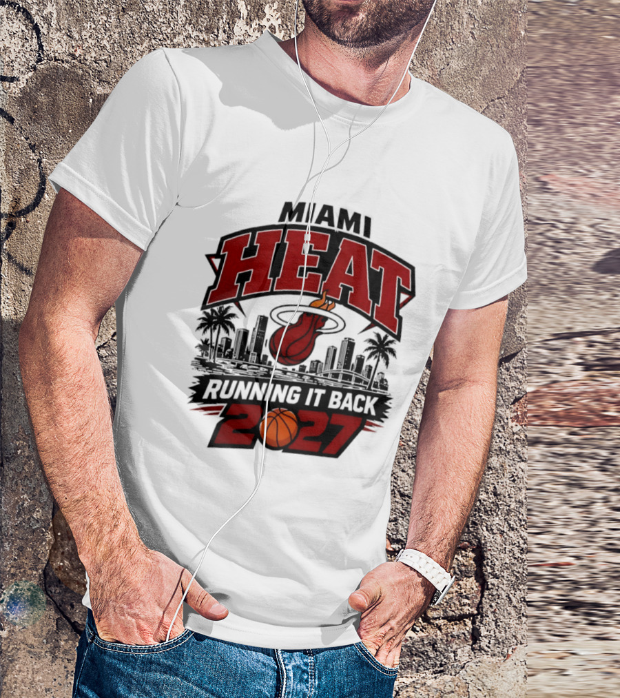 Miami Heat Running It Back 2027 NBA Basketball Skyline T-Shirt