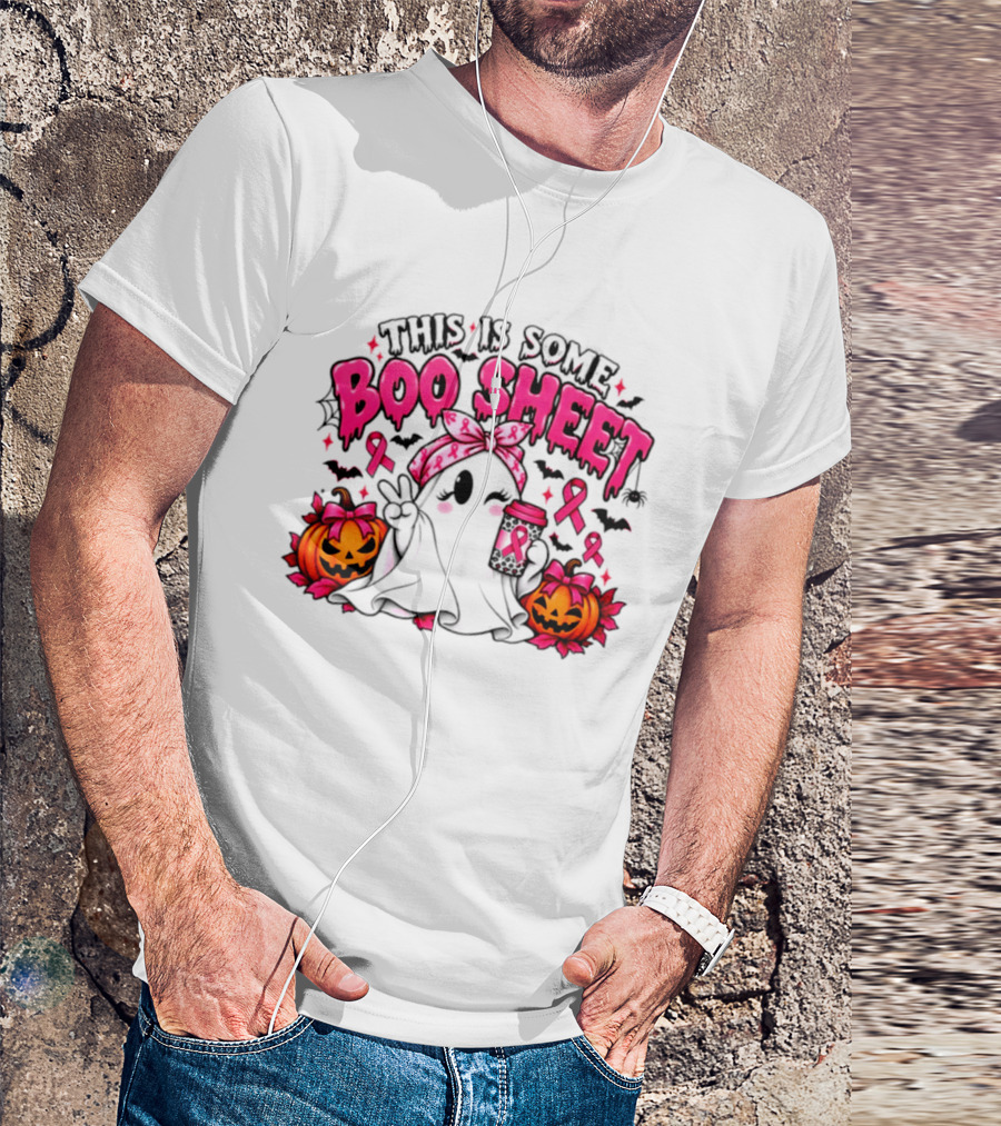 This Is Some Boo Sheet Breast Cancer Awareness Ghost Halloween Pink Ribbons Pumpkin T-Shirt