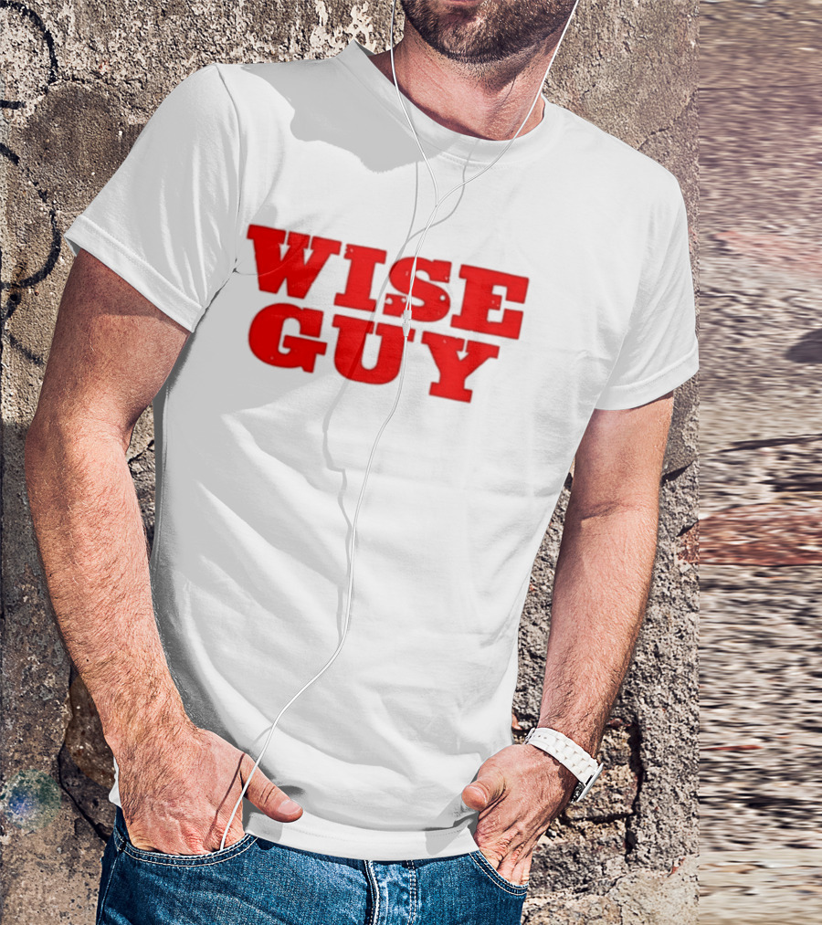 Wise Guy T-Shirt