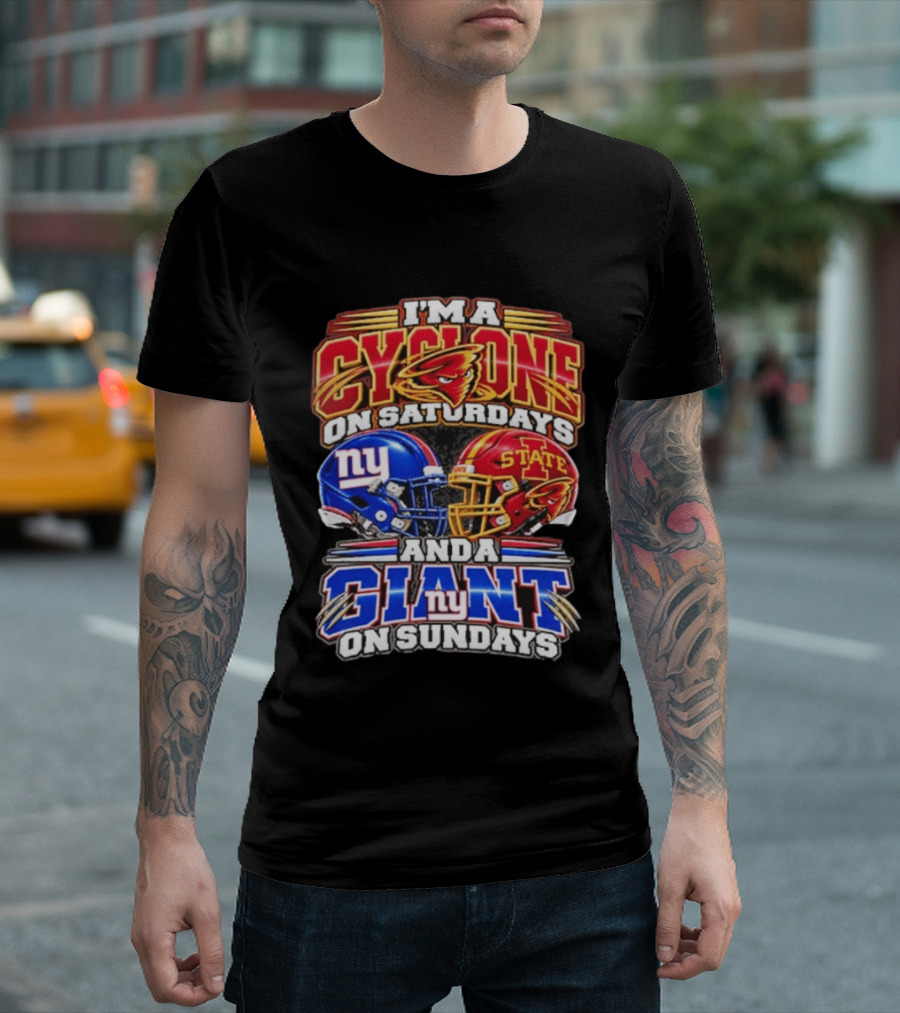 I'm A Cyclone On Saturdays Iowa State And A New York Giant On Sundays Helmet T-Shirt