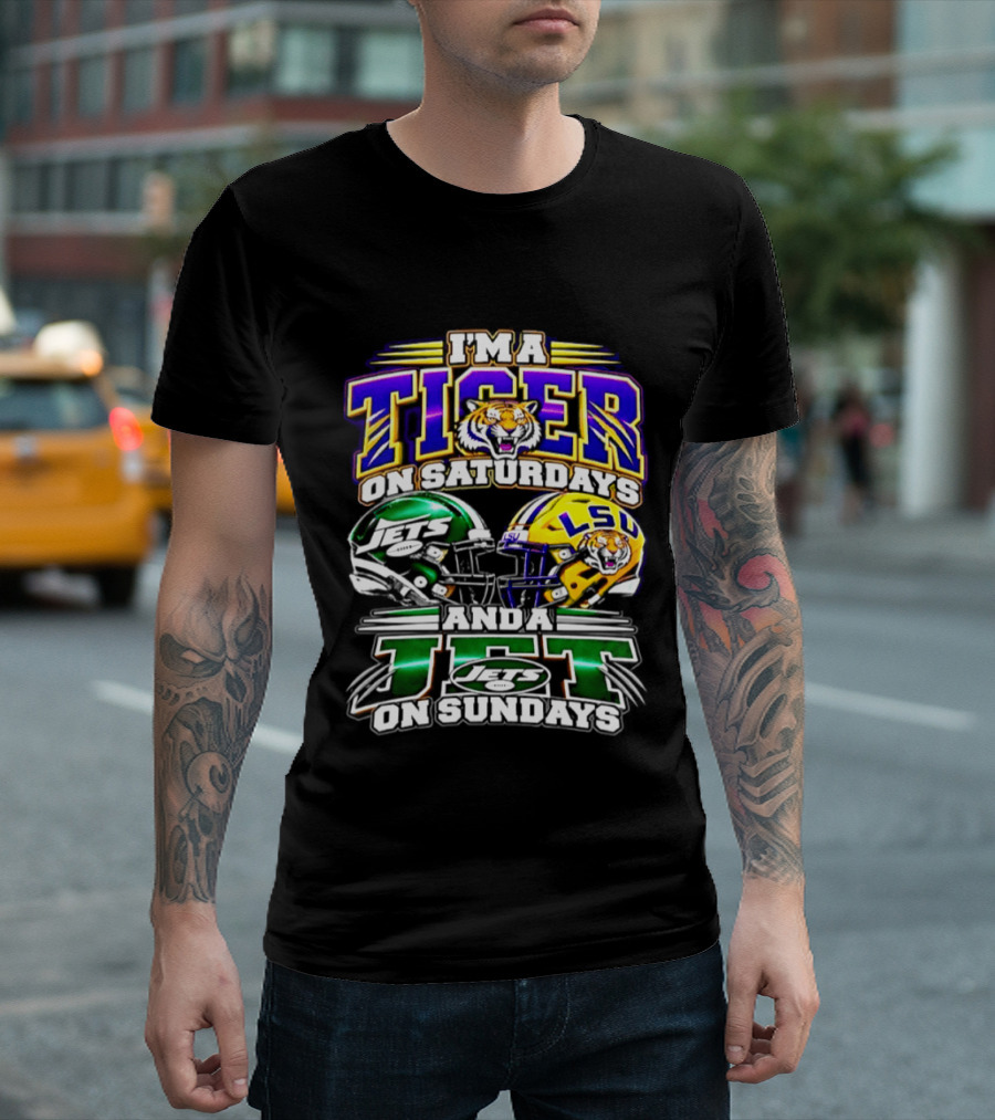 I'm A Tiger On Saturdays And A New York Jet On Sundays LSU 2026 Football Season T-Shirt