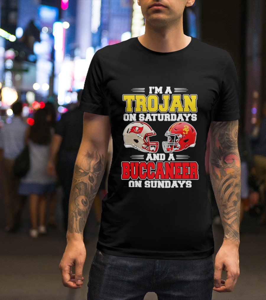 I'm A Trojan On Saturdays And A Buccaneer On Sundays Football Helmet T-Shirt
