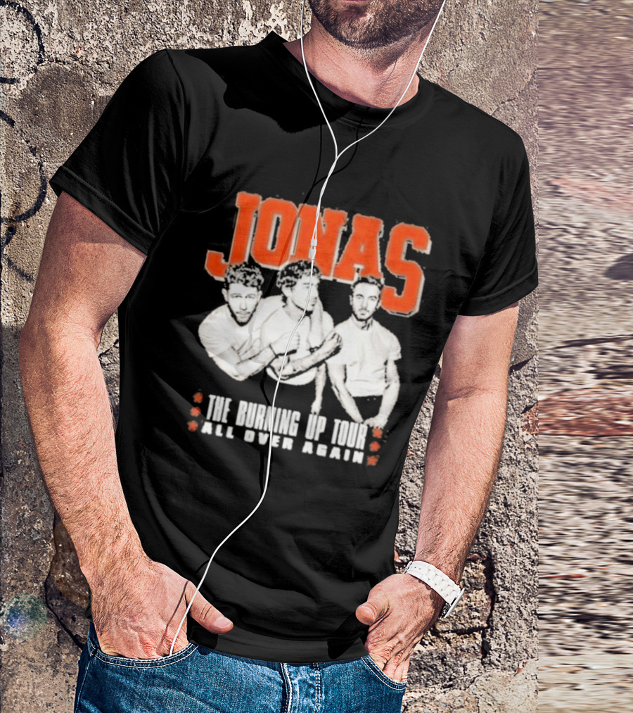 Jonas Brothers The Burning Up Tour All Over Again T-Shirt