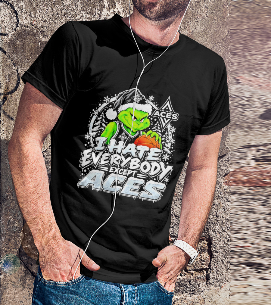 Las Vegas Aces Grinch Christmas I Hate Everybody Except Aces T-Shirt