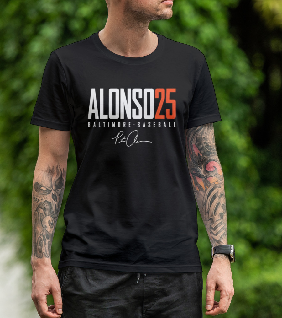 Pete Alonso 25 Baltimore Baseball Signature T-Shirt