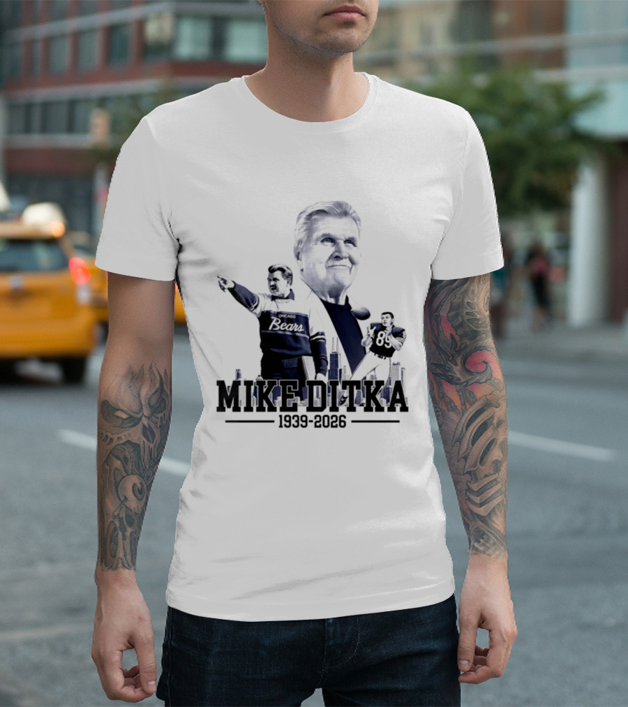 Mike Ditka Da Coach Chicago Bears In Loving Memory 1939 2026 City Skyline T-Shirt