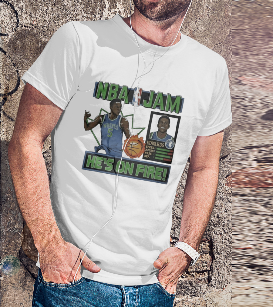 NBA Jam Wolves Edwards He's On Fire 2026 T-Shirt