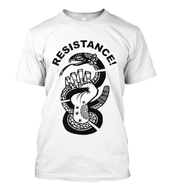 Resistance Snake And Raised Fist Symbolizing Social Justice And Activism T-Shirt