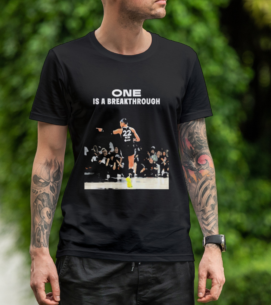 A'ja Wilson 22 One Is A Breakthrough Las Vegas Aces WNBA T-Shirt