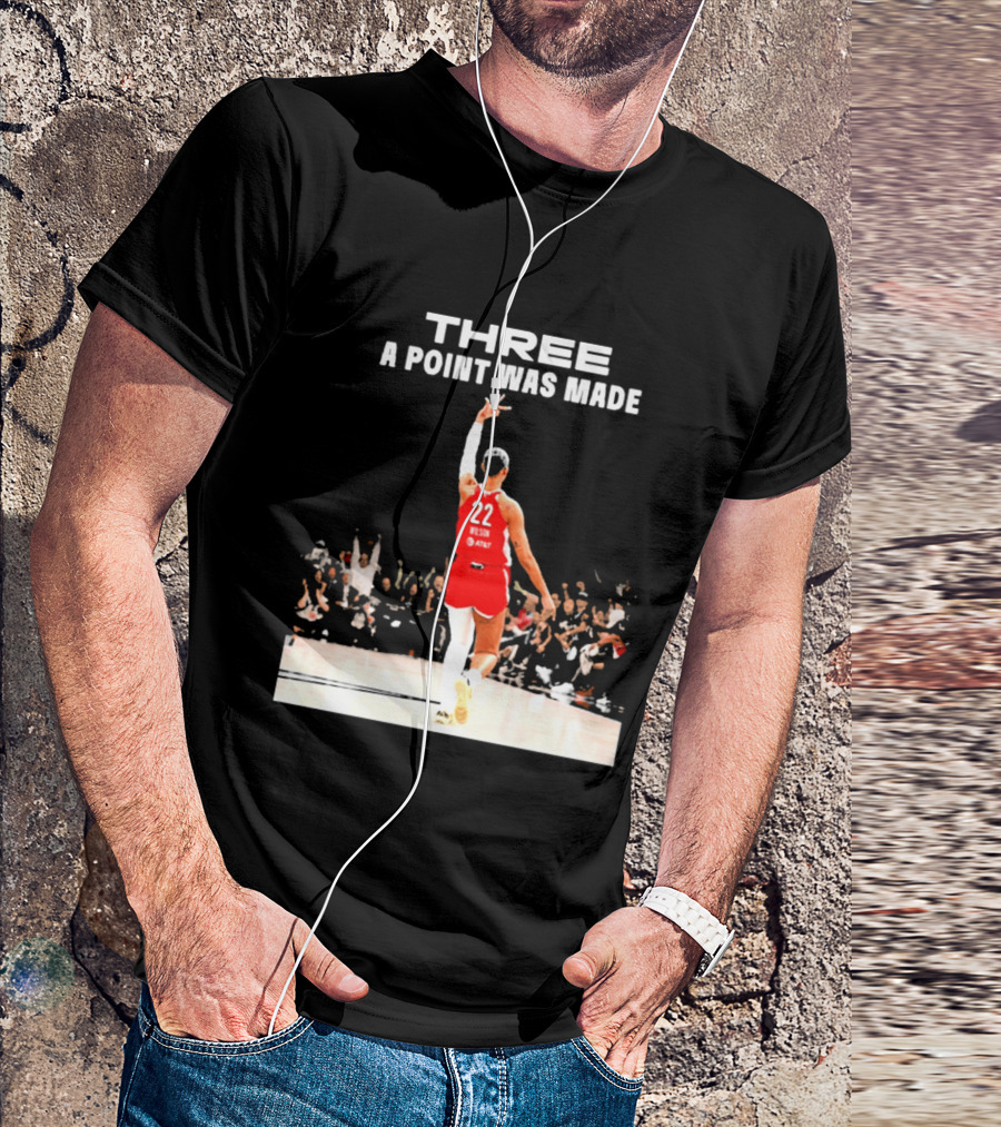 Three A Point Was Made A'ja Wilson 22 Las Vegas Aces WNBA Victory T-Shirt