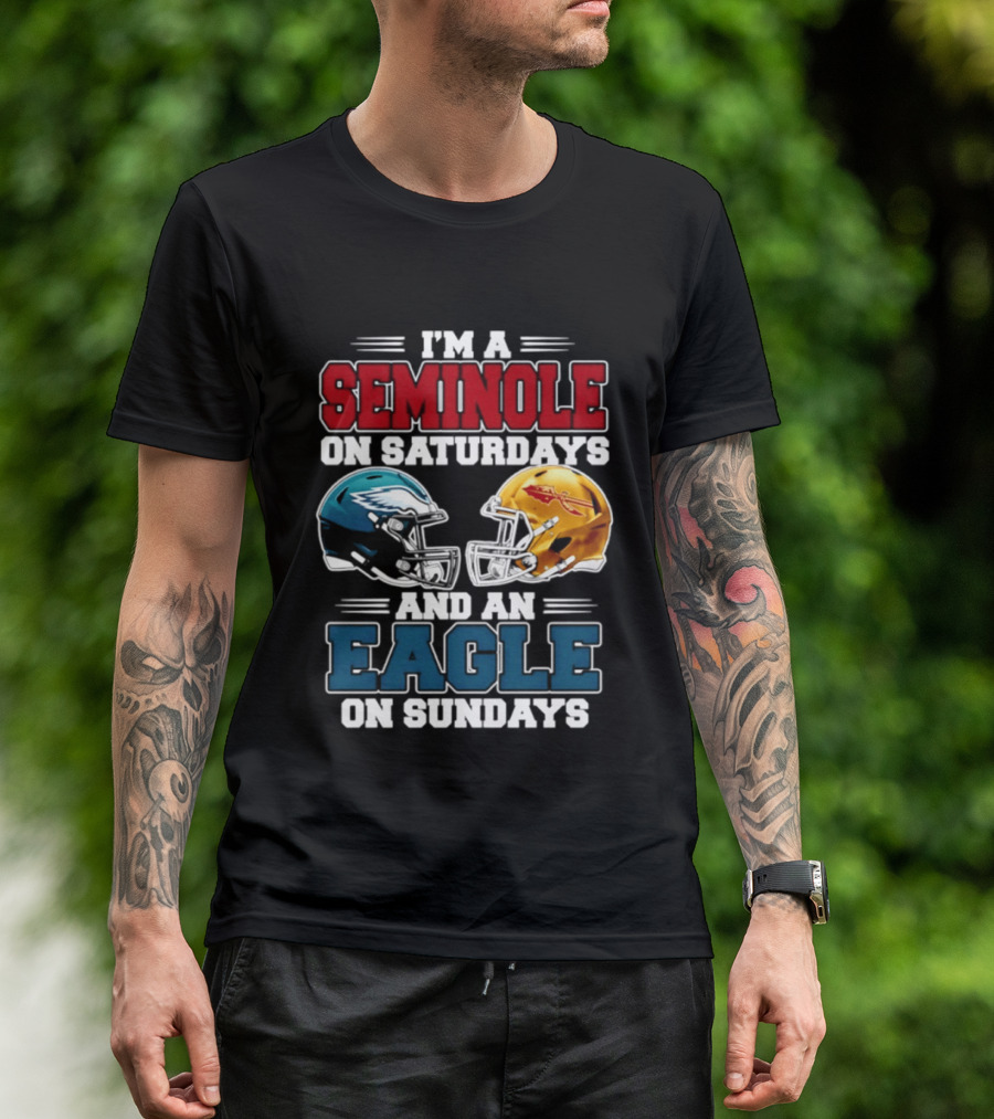 I'm A Seminole On Saturdays And An Eagle On Sundays Football Rivalry Fan Gear T-Shirt