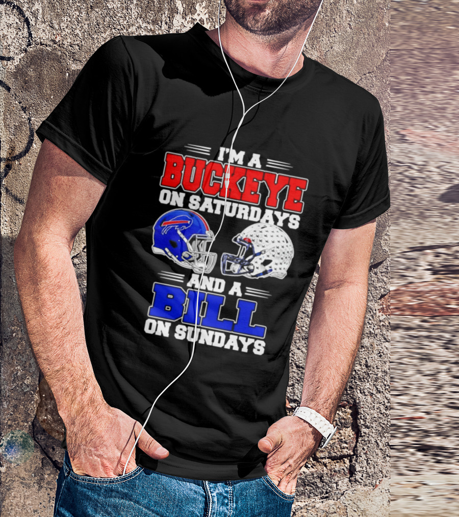 Ohio State Buckeyes Saturdays Buffalo Bills Sundays Fan 2026 T-Shirt
