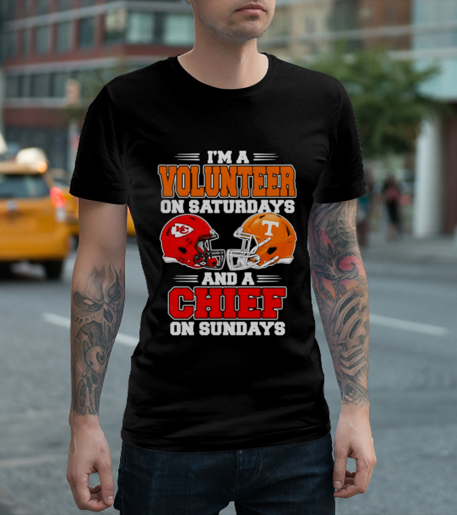I'm A Volunteer On Saturdays And A Chief On Sundays 2026 Kansas City Chiefs Tennessee Volunteers Football Helmets T-Shirt