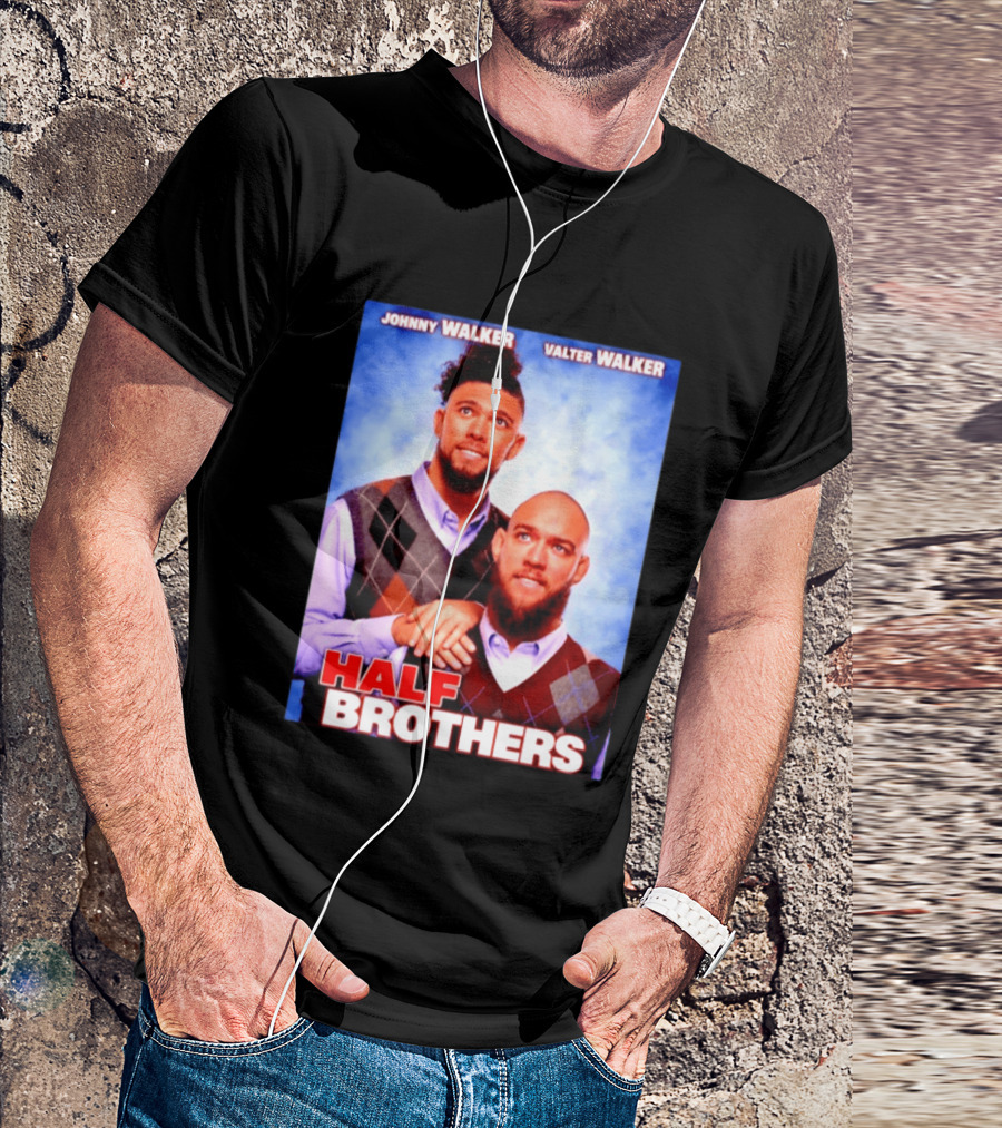 Johnny Walker Valter Walker Half Brothers Meme T-Shirt