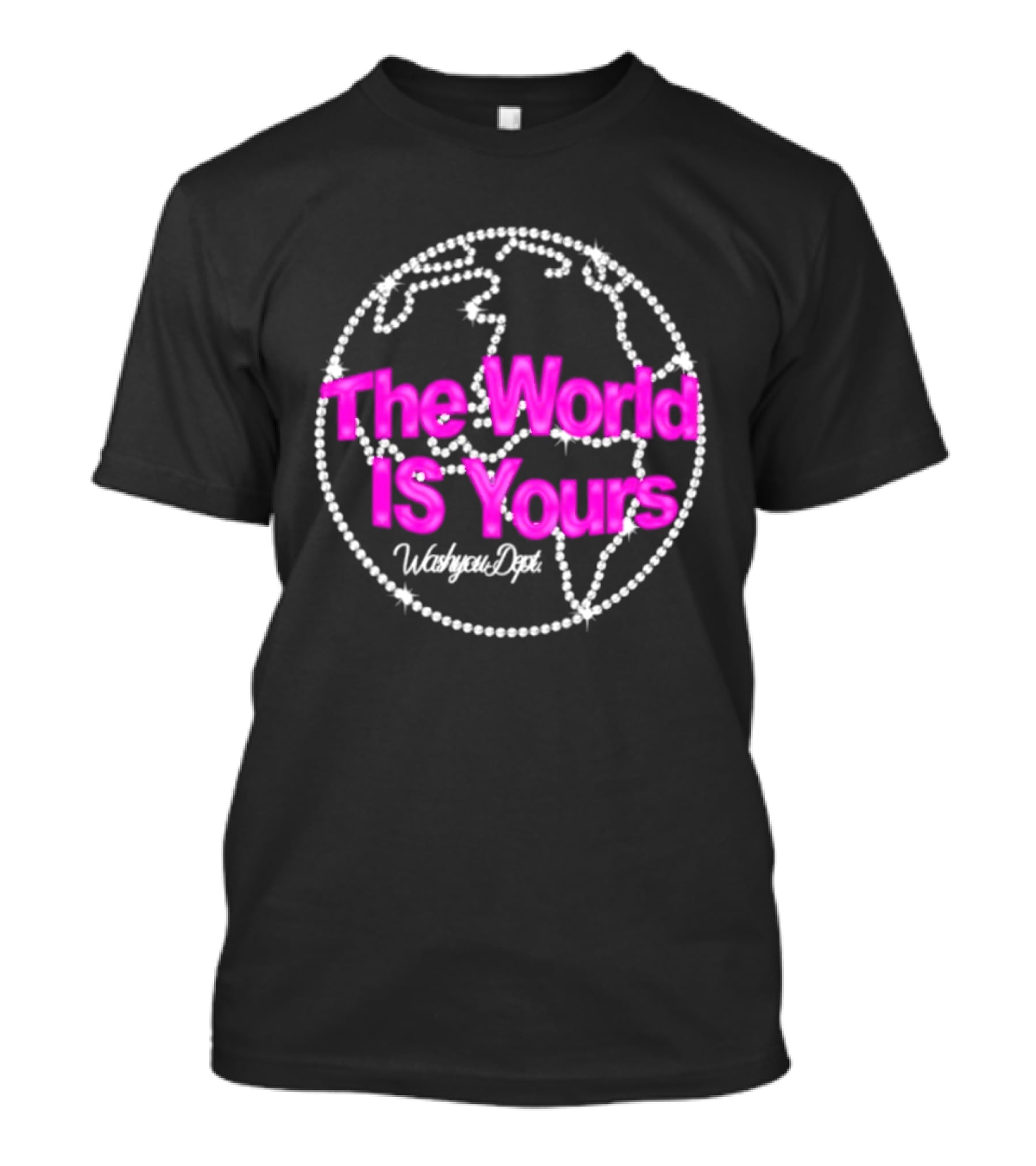 The World Is Yours Washyou Dept Inspirational Earth Globe T-Shirt