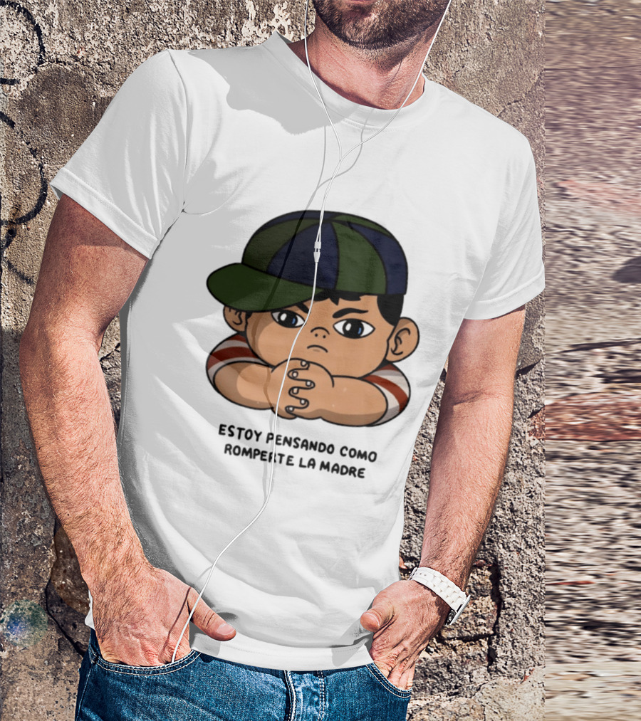 Estoy Pensando Como Romperte La Madre Niño T-Shirt