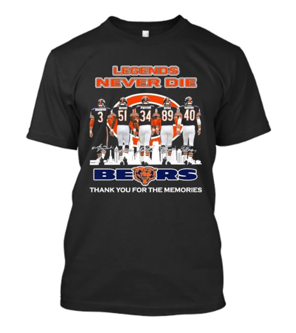 Legends Never Die Bears Thank You For The Memories 3 51 34 89 40 T-Shirt