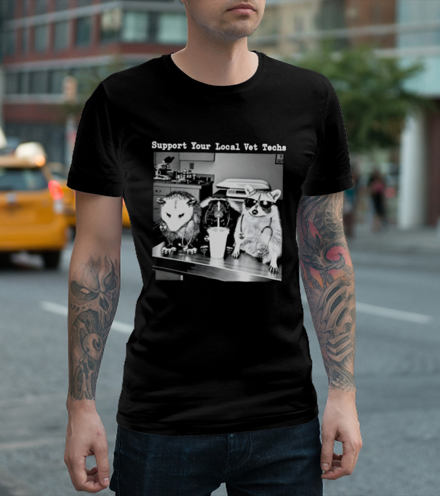 Support Your Local Vet Techs Raccoon Opossum Skunk In Animal Clinic T-Shirt