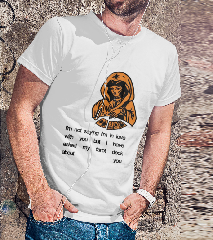 I'm Not Saying I'm In Love With You Tarot Deck Woman T-Shirt