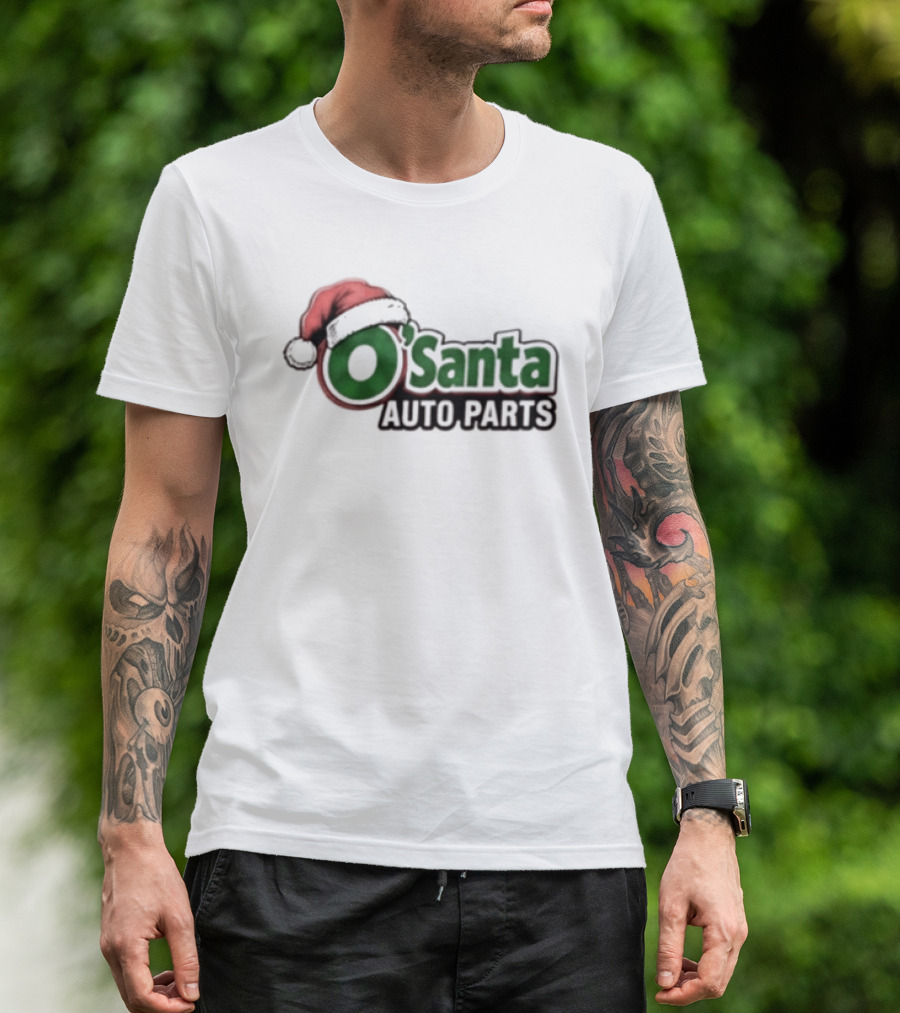 O'Reilly Auto Parts Santa Christmas Humor Mechanic Lovers T-Shirt