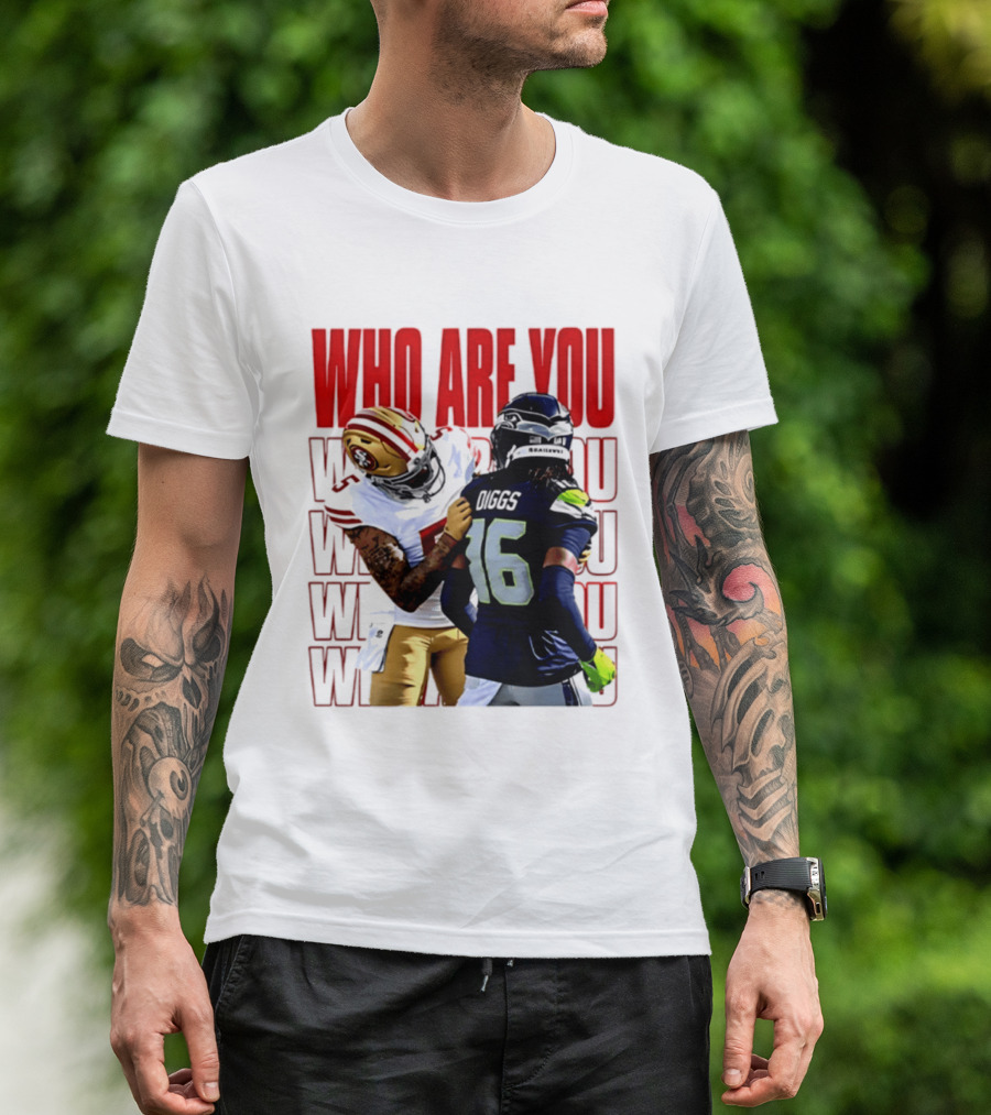 Who Are You Football Viral Moment Mike Evans Vs Trevon Diggs T-Shirt