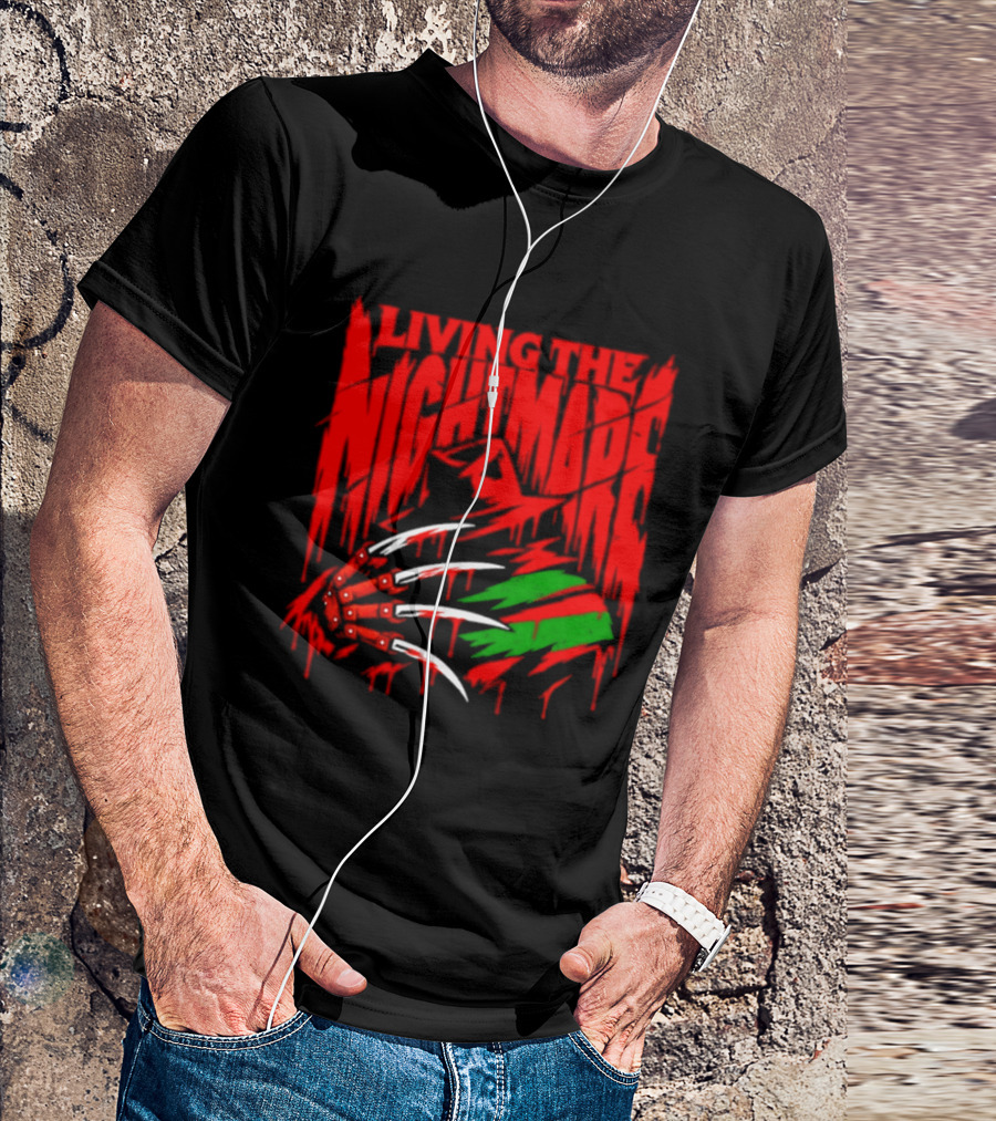 Living The Nightmare Freddy Krueger Halloween Claw Horror Movie T-Shirt