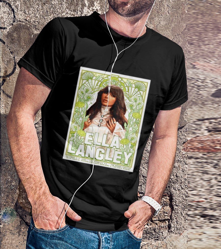 Ella Langley Live At The Greek Theatre Los Angeles October 13 14 2026 With Special Guests Kameron Marlowe Laci Kaye Booth T-Shirt