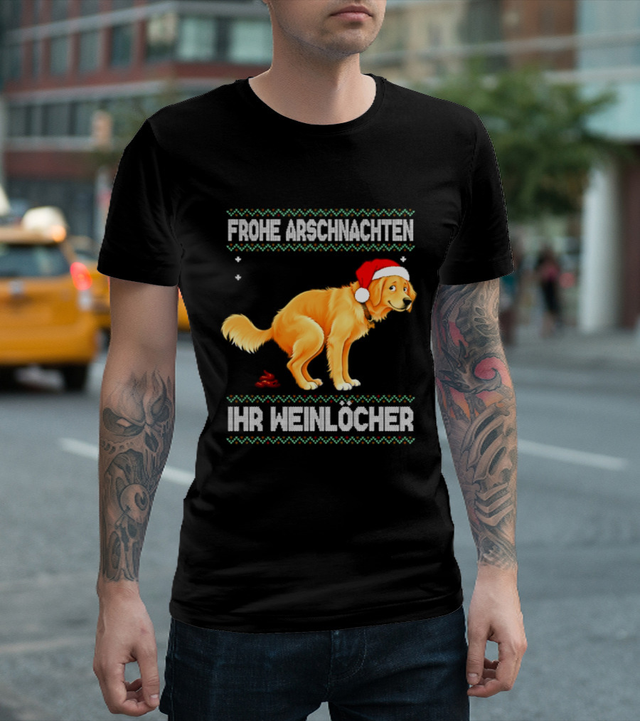 Frohe Arschnachten Ihr Weinlocher Golden Retriever Christmas Santa Hat T-Shirt