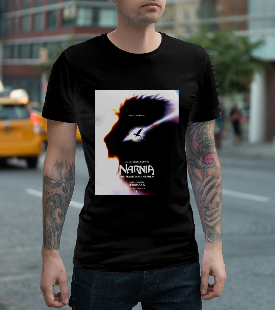 Narnia The Magician's Nephew A Universe Begins Film By Greta Gerwig IMAX Release February 12 T-Shirt