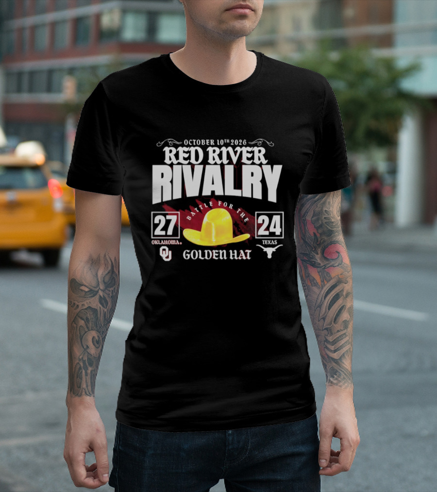 October 10th 2026 Red River Rivalry Battle For The Golden Hat Oklahoma 27 Texas 24 T-Shirt