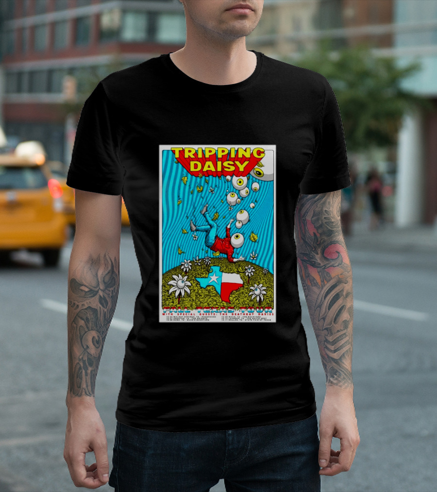 Tripping Daisy Fall Texas Tour 2026 Limited Edition With Special Guests The Deathray Davies T-Shirt
