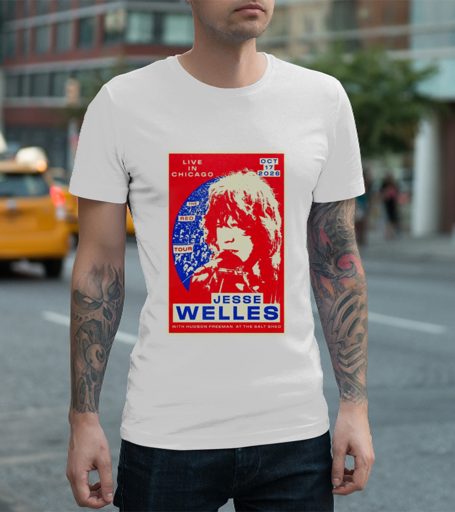 Live In Chicago Jesse Welles The Red Tour Oct 17 2026 With Hudson Freeman At The Salt Shed T-Shirt