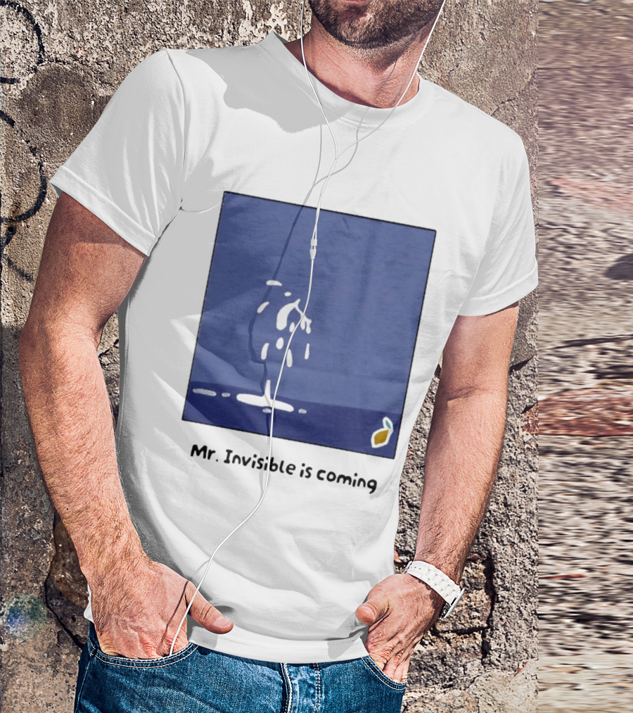 Mr Invisible Is Coming Humor Minimalist Playful Splash T-Shirt