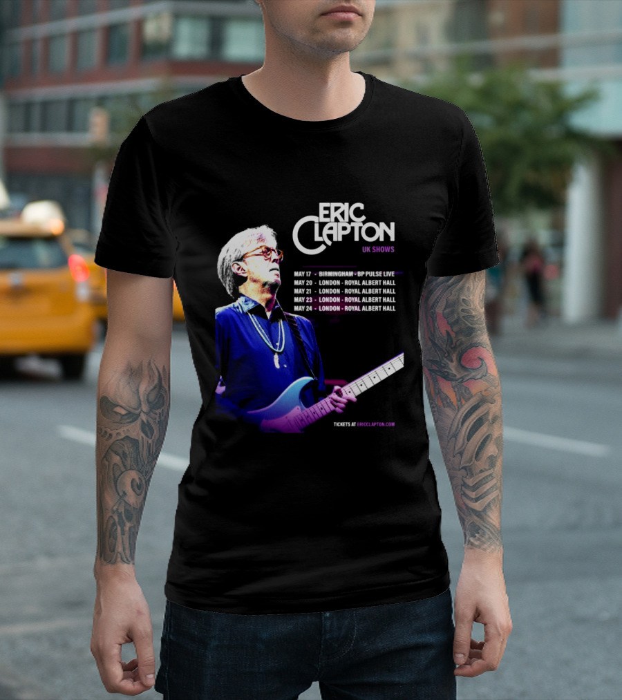 Eric Clapton UK Shows 2027 Birmingham Symphony Hall May 17 To 24 London Royal Albert Hall T-Shirt