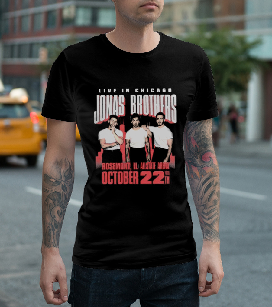 Live In Chicago Jonas Brothers Rosemont IL Allstate Arena October 22nd 2026 Tour T-Shirt