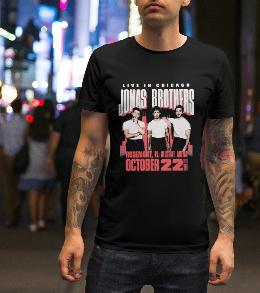 Live In Chicago Jonas Brothers Rosemont IL Allstate Arena October 22nd 2026 Tour T-Shirt