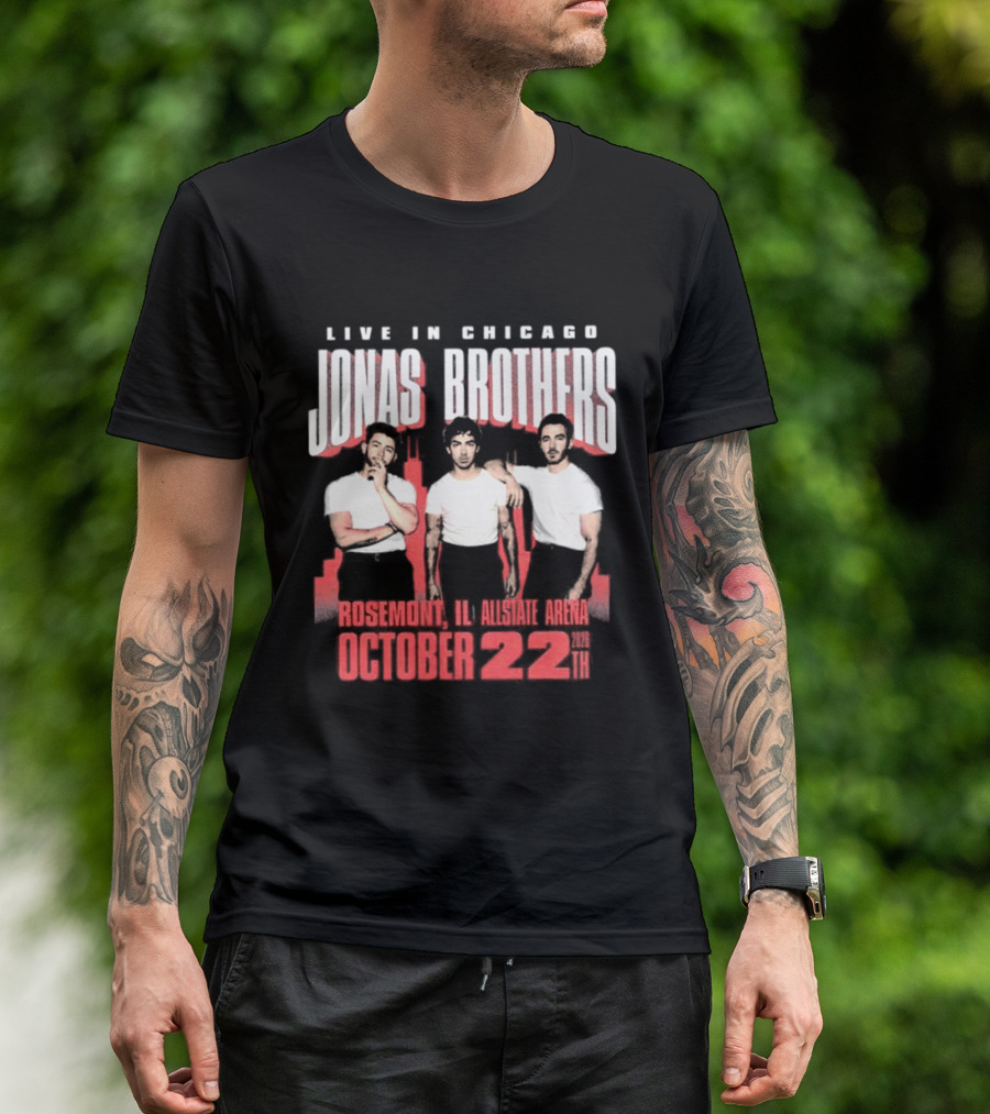 Live In Chicago Jonas Brothers Rosemont IL Allstate Arena October 22nd 2026 Tour T-Shirt