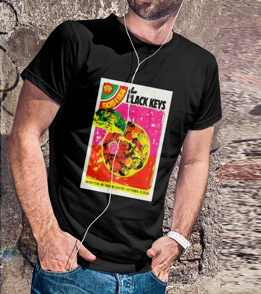 The Black Keys Peaches & Cream Event Moncton NB Avenir Centre October 13 2026 T-Shirt
