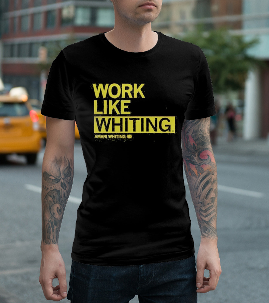 Work Like Whiting Amari Whiting Collection T-Shirt
