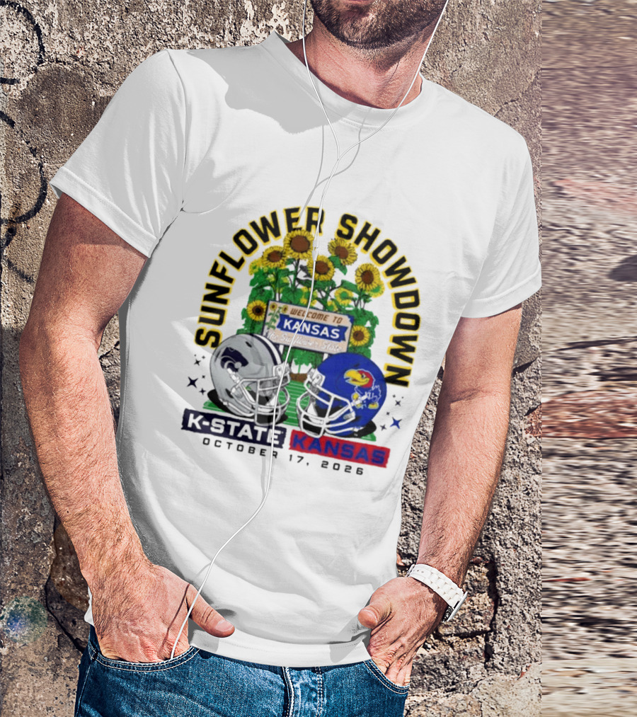 Sunflower Showdown K State Wildcats Vs Kansas Jayhawks October 17 2026 Football Game Welcome To Kansas T-Shirt