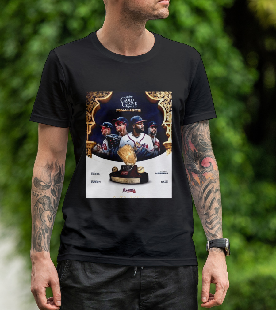 Rawlings Gold Glove Award Finalists Chris Sale Matt Olson Michael Harris II Mauricio Dubón Featuring Braves T-Shirt