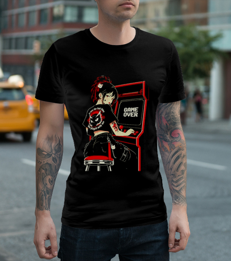 Girl It Was The Last Time You Played With Me Arcade Game Over Retro Gamer Aesthetic T-Shirt